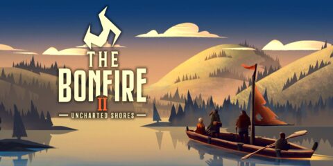 The Bonfire 2: Uncharted Shores