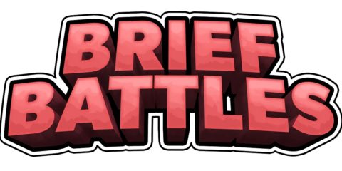 Brief Battles