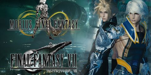 Mobius Final Fantasy & Final Fantasy VII Remake News