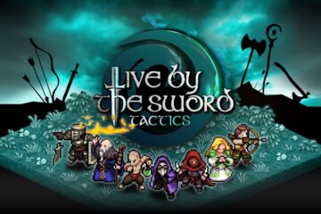 Live by the Sword: Tactics