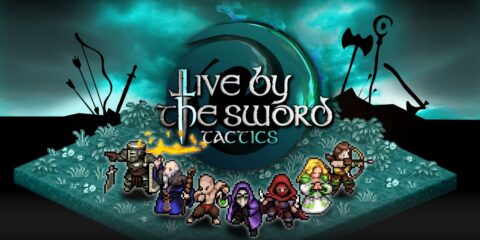 Live by the Sword: Tactics