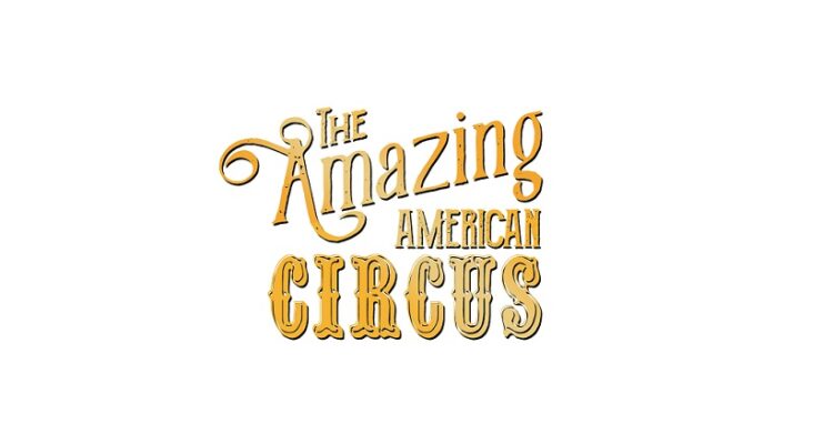 The Amazing American Circus