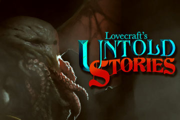 Lovecraft's Untold Stories