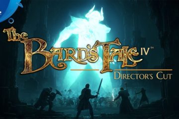 The Bard's Tale IV: Director's Cut