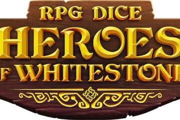 Dice: Heroes of Whitestone